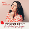 undefined Mission Liebe! Der Single-Podcast mit Nina Deissler