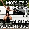 undefined Morley and Eden's Grand Adventure