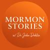 undefined Mormon Stories Podcast