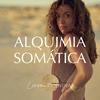 undefined Alquimia Somática con Lorena Cuendias