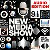 undefined New Media Show (Audio)