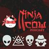 undefined Ninjacow Podcast