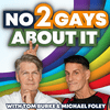 undefined No 2 Gays About It