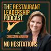 undefined Restaurant Leadership Podcast: Overcome Burnout, Embrace Freedom, and Drive Growth