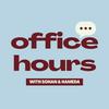 undefined Office Hours With Sohan & Hameda