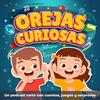 undefined Orejas Curiosas | Un podcast corto con cuentos, juegos y sorpresas