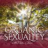 undefined Organic Sexuality