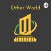 undefined Other World
