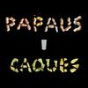 undefined Papaus i Caques