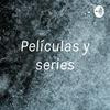 undefined Películas y series