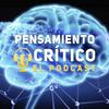 undefined PENSAMIENTO CRÍTICO PODCAST