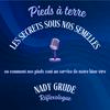 undefined Pieds à terre : les secrets sous nos semelles !