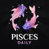 undefined Pisces Daily