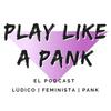 undefined Play Like a Pank