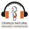 undefined Podcast de Crianza Natural