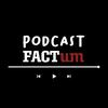 undefined Podcast Factum