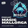 undefined Podcast Magic Mallorca