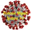 undefined Podcast Miguel Lectura #3