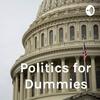undefined Politics for Dummies