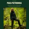 undefined Praca Przyrodnika