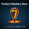undefined Product Mastery Now for Product Managers, Leaders, and Innovators