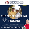 undefined The Proper Golfing Podcast with Author & PGA Professional Julian Mellor & Jo Cameron Former BBC Broadcaster