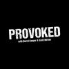 undefined Provoked with Darryl Cooper and Scott Horton