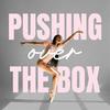 undefined Pushing Over the Box