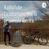 undefined RadioTube Cicloturismo por la peninsula iberica