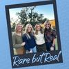 undefined Rare But Real