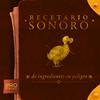 undefined Recetario sonoro de ingredientes en peligro