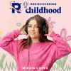 undefined Rediscovering Childhood