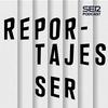 undefined Reportajes SER