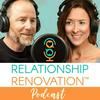 undefined Relationship Renovation: Marriage Advice, Intimacy & Couples Communication