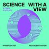 undefined Science With a View