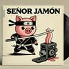 undefined Señor Jamón
