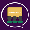 undefined Seventh Row Podcast