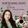 undefined Softening Into Love
