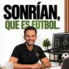 undefined SONRÍAN, QUE ES FÚTBOL 😀⚽️