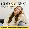 undefined God’s Vibes™ | Faith-Based Life Coaching, Prophetic Insight & Spirit-Driven Success™