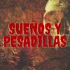 undefined Sueños y Pesadillas Podcast