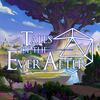 undefined Tales of the Ever After
