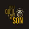undefined Tant qu'il y aura du son
