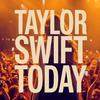 undefined Taylor Swift Today