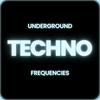 undefined Techno Live Sets: Underground Frequencies