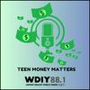 undefined Teen Money Matters