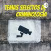 undefined Temas Selectos De Criminología