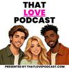 undefined That Love Podcast