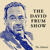 undefined The David Frum Show