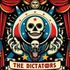 undefined The Dictators
